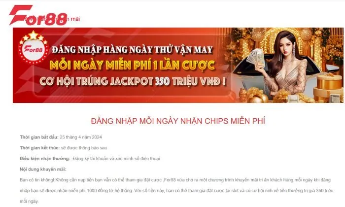 Khuyến mãi For88 cho người mới Ưu đãi nhận chips miễn phí khi đăng nhập vào cổng game For88 hậu hĩnh