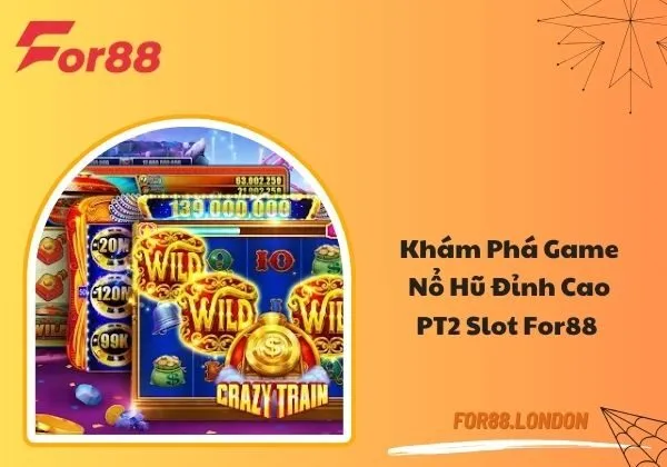 PT2 Slot For88
