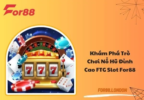 FTG Slot For88