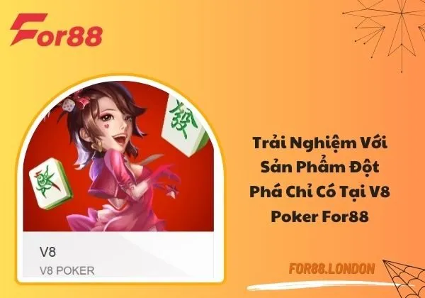 V8 poker For88