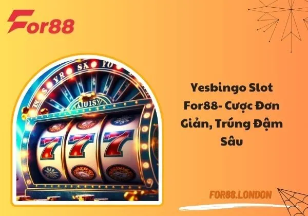 Yesbingo Slot For88